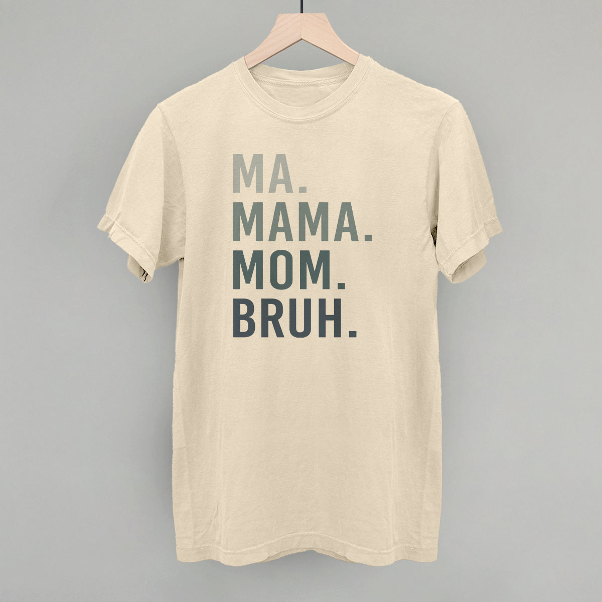 Funny Mom Graphic Tee – Ma Mama Mom Bruh Blue Gradient T-Shirt