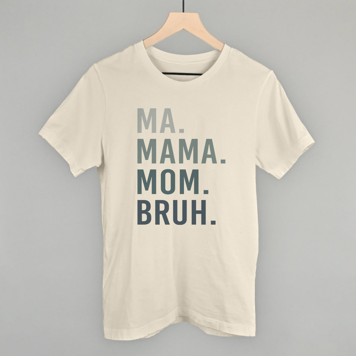 Funny Mom Graphic Tee – Ma Mama Mom Bruh Blue Gradient T-Shirt
