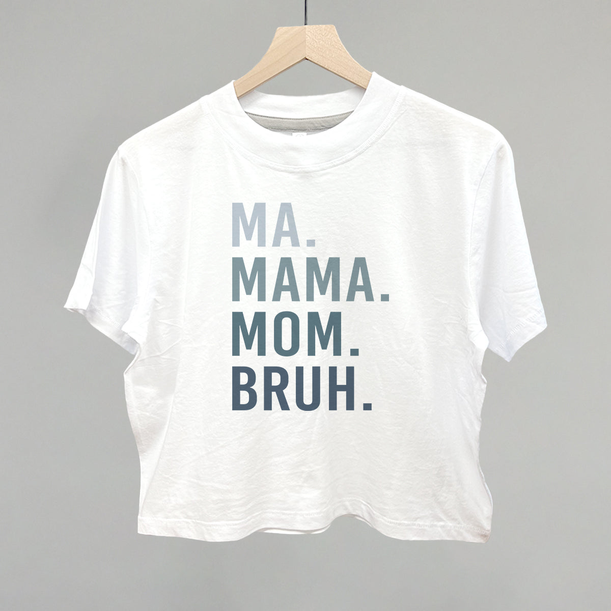 Funny Mom Graphic Tee – Ma Mama Mom Bruh Blue Gradient T-Shirt