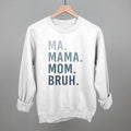 Funny Mom Graphic Tee – Ma Mama Mom Bruh Blue Gradient T-Shirt